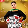 About Tera Happy Birthday Song